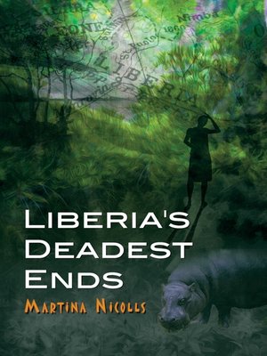 cover image of Liberia's Deadest Ends